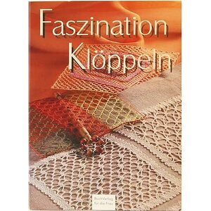 Faszination Klöppeln - Rosemarie Urban