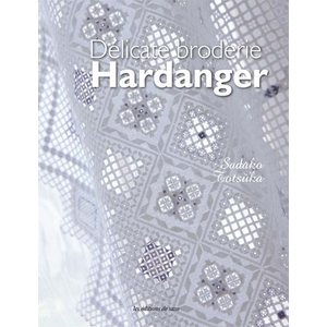 Délicate broderie Hardanger - Sadako Totsuka