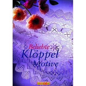 Beliebte Klöppelmotive - Rosemarie Urban