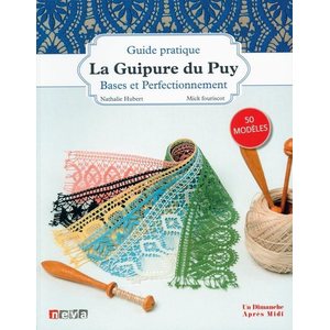La Guipure du Puy - Nathalie Hubert & Mick Fouriscot