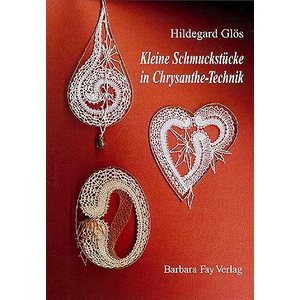 Kleine Schmuckstücke in Chrysanthe-Technik - Hildegard Glös