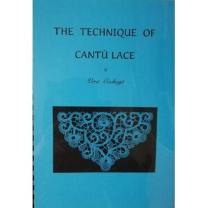 The Technique of Cantù Lace - Vera Cockuyt