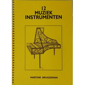 12 Muziek Instrumenten - Martine Bruggeman