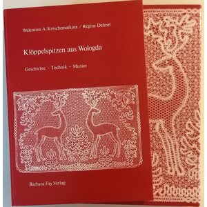 Klöppelspitzen aus Wologda - Ketschemaikina/Dehnel