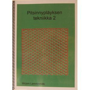 Pitsinnypläyksen tekniikka 2 - Mirjam Lamminmäki