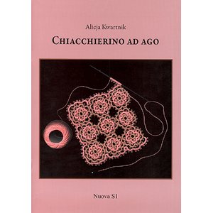 Chiacchierino Ad Ago - Alicja Kwartnik