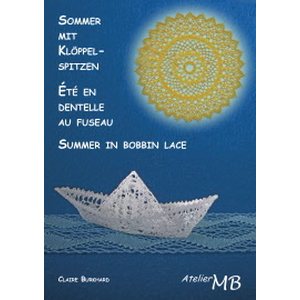 Summer in bobbin lace - Claire Burkhard