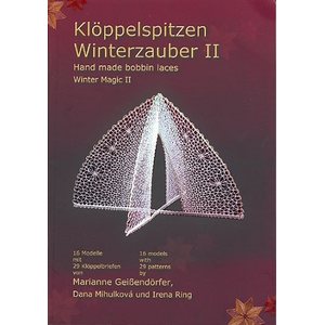 Klöppelspitzen Wingerzauber II - Geissendörfer, Mihulková, Ring