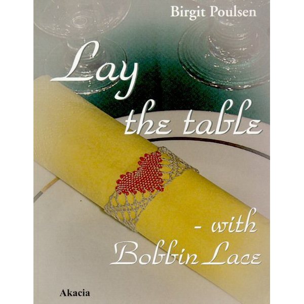 Lay the table - Birgit Poulsen