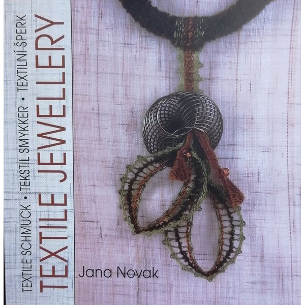 Textile Jewellery - Jana Novak