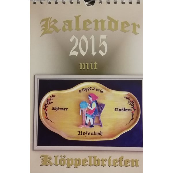 Klöppelkalender 2015 - nypläysmallit vuosikalenteri 2015