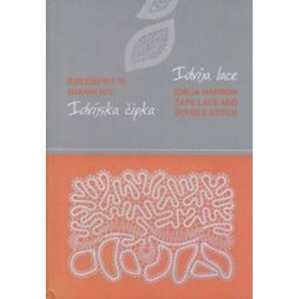 Idrija narrow tape lace and double stitch - Idrijska Čipka