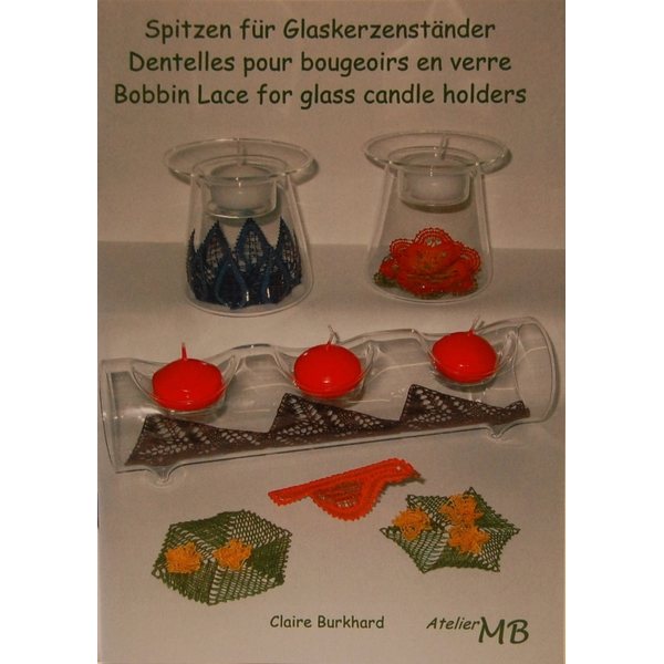 Bobbin Lace for glass candle holders - Claire Burkhard