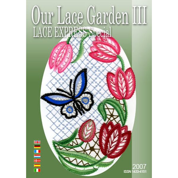 Lace Express Special 2007 - Our Lace Garden III
