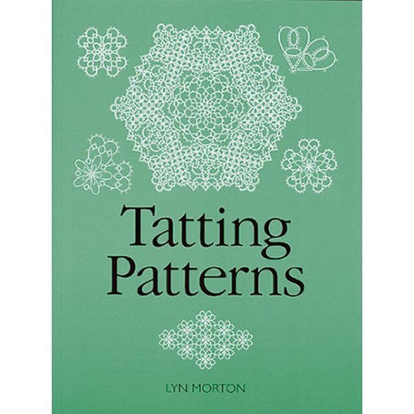 Tatting Patterns - Lyn Morton