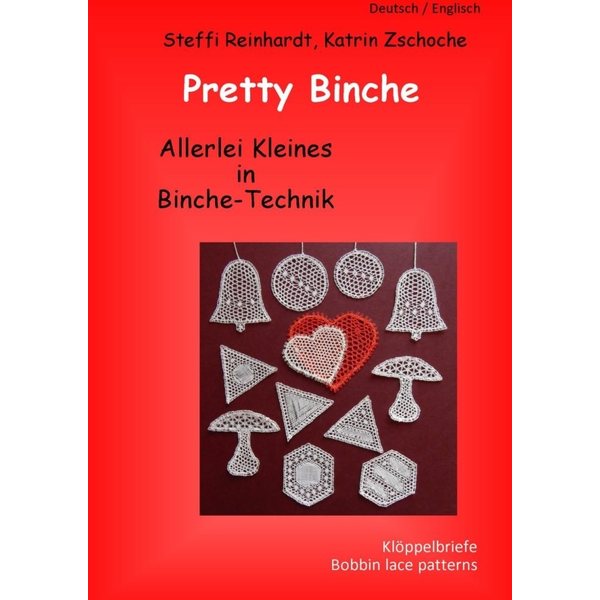 Pretty Binche - Steffi Reinhardt, Katrin Zschoche